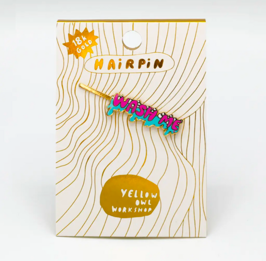 Wash Me Hairpin