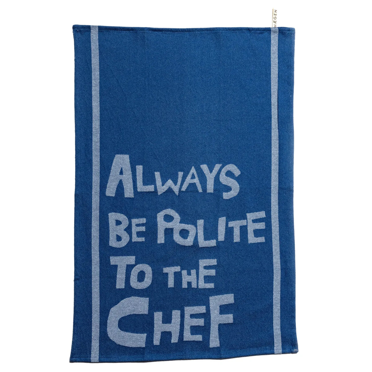 Tea Towel - Blue - Always be Polite to the Chef