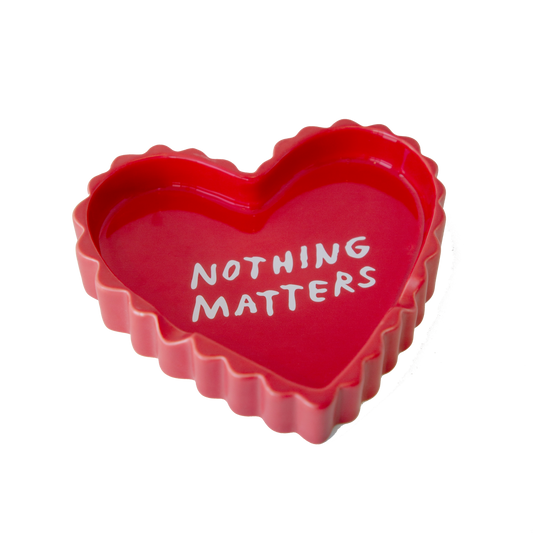 Nothing Matters Ceramic Tray X Adam Jk