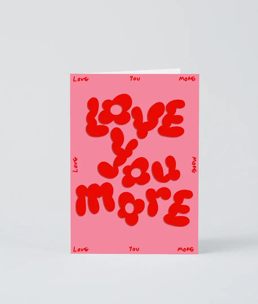WRAP - 'love You More' Embossed Greetings Card