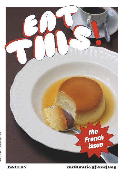 Eat This - The French Issue