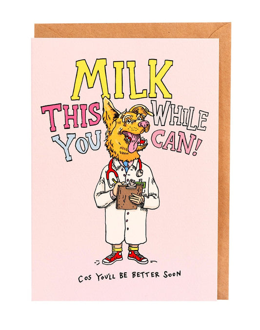 Wally Paper - Milk It Greeting Card