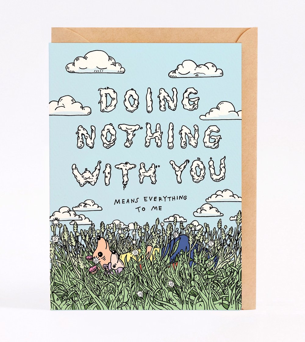Wally Paper - Nothing Is Everything Greeting Card