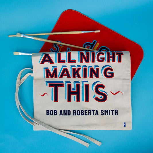 I Was Up All Night Making This Brush Roll X Bob and Roberta