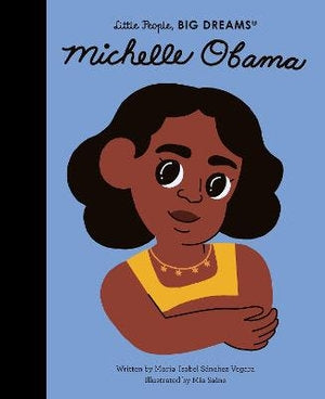 Little People Big Dreams - Michelle Obama