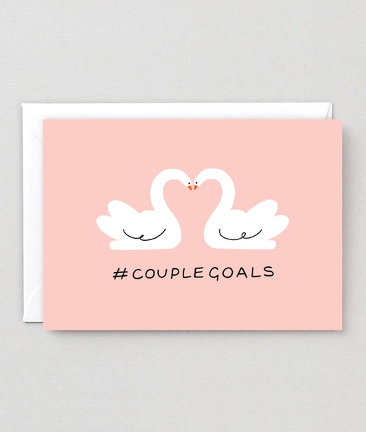 WRAP - 'couple Goals' Greeting Card